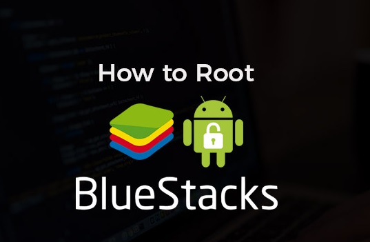 Bluestacks rooted download 2018